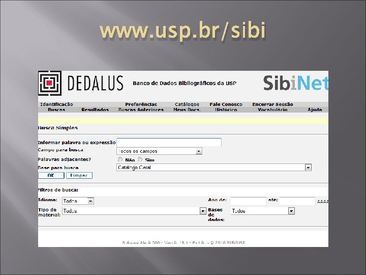 www. usp. br/sibi 