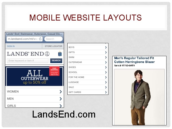 MOBILE WEBSITE LAYOUTS Lands. End. com 