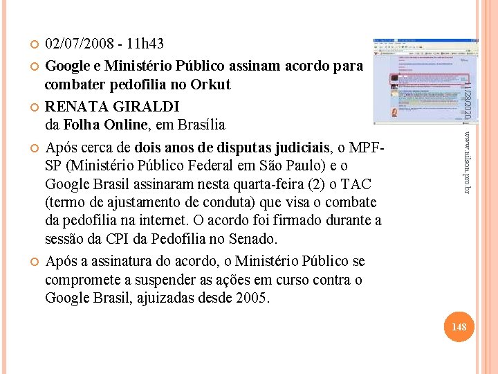  www. nilson. pro. br 11/28/2020 02/07/2008 - 11 h 43 Google e Ministério