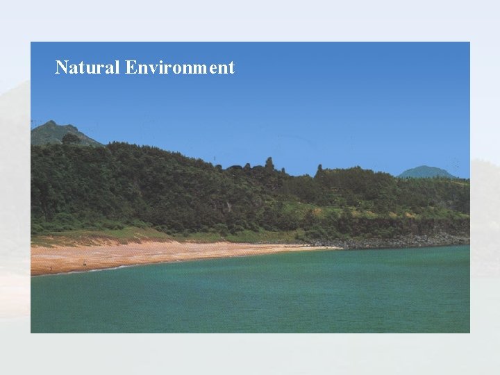 Natural Environment 