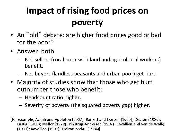 Impact of rising food prices on poverty • An “old” debate: are higher food