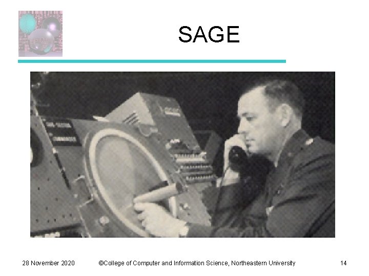 SAGE 28 November 2020 ©College of Computer and Information Science, Northeastern University 14 