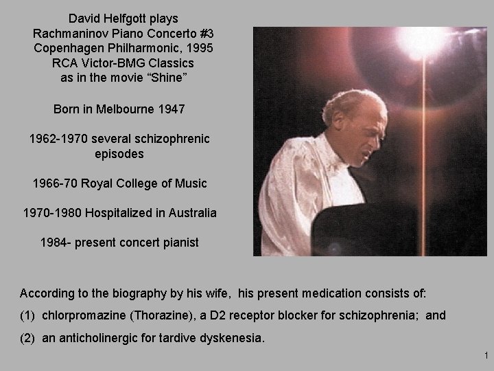 David Helfgott plays Rachmaninov Piano Concerto #3 Copenhagen Philharmonic, 1995 RCA Victor-BMG Classics as