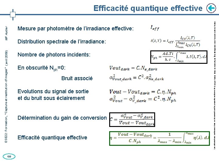 109 Mesure par photomètre de l’irradiance effective: Distribution spectrale de l’irradiance: Nombre de photons