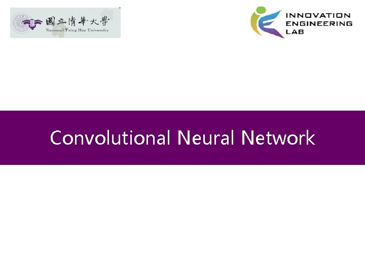 Convolutional Neural Network 