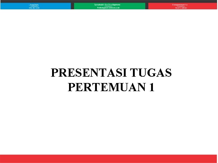 PRESENTASI TUGAS PERTEMUAN 1 