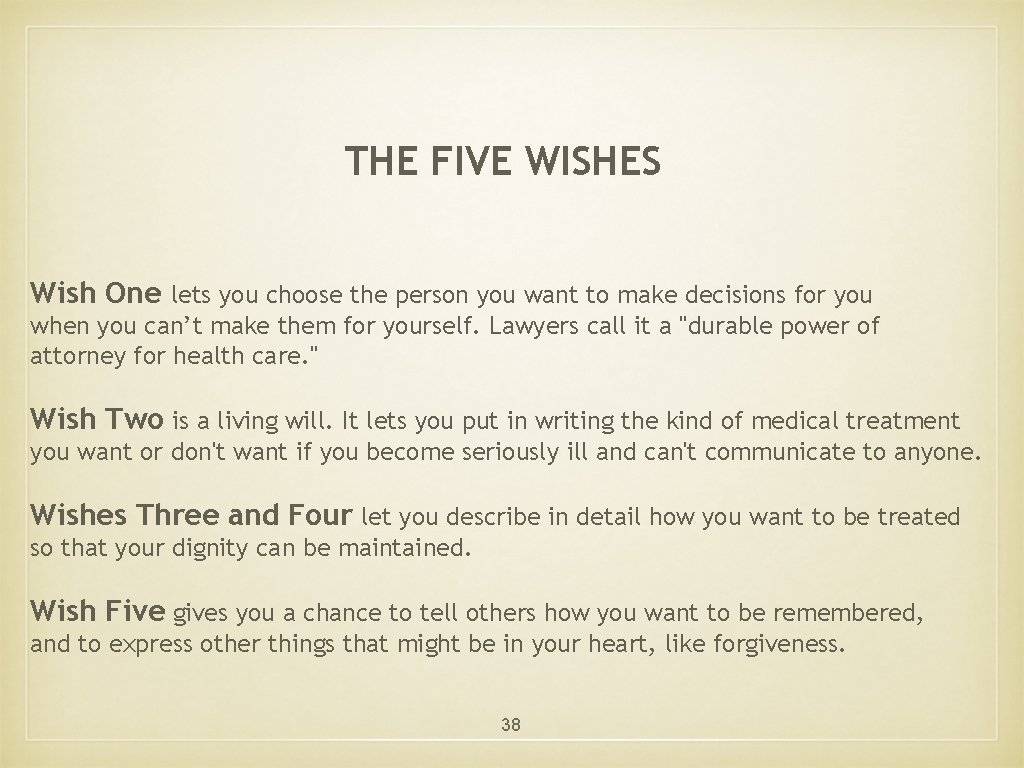 THE FIVE WISHES Wish One lets you choose the person you want to make