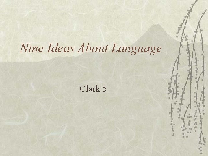 Nine Ideas About Language Clark 5 