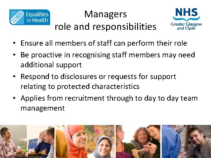 Managers role and responsibilities • Ensure all members of staff can perform their role