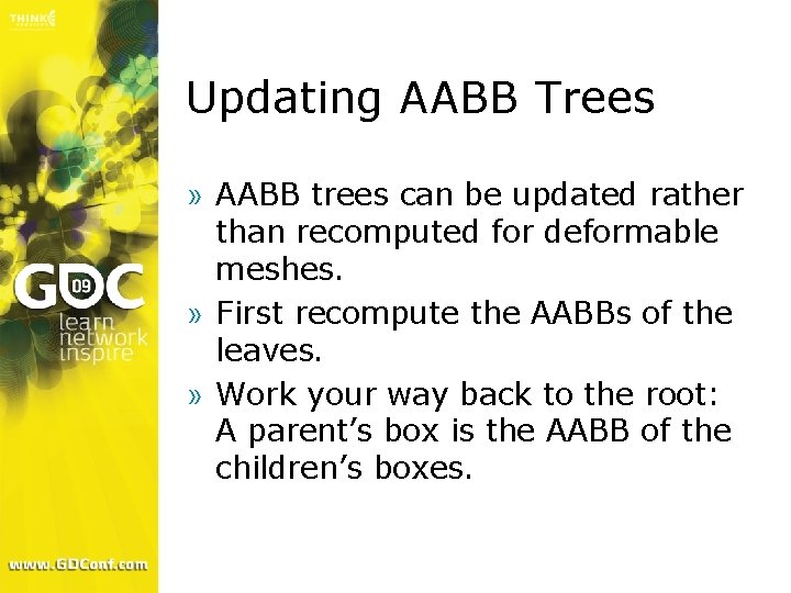 Updating AABB Trees » AABB trees can be updated rather than recomputed for deformable