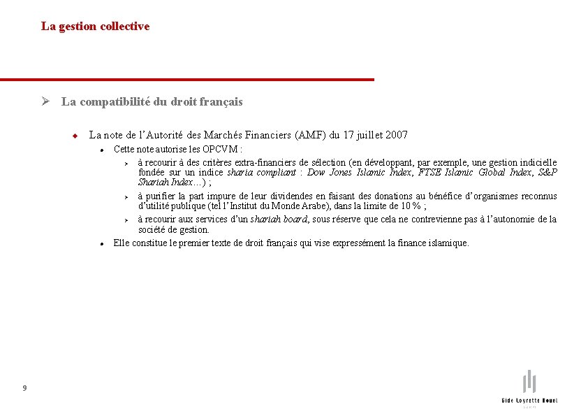 La gestion collective Ø La compatibilité du droit français u La note de l’Autorité