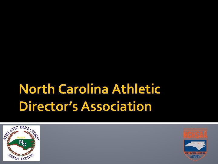 North Carolina Athletic Director’s Association 