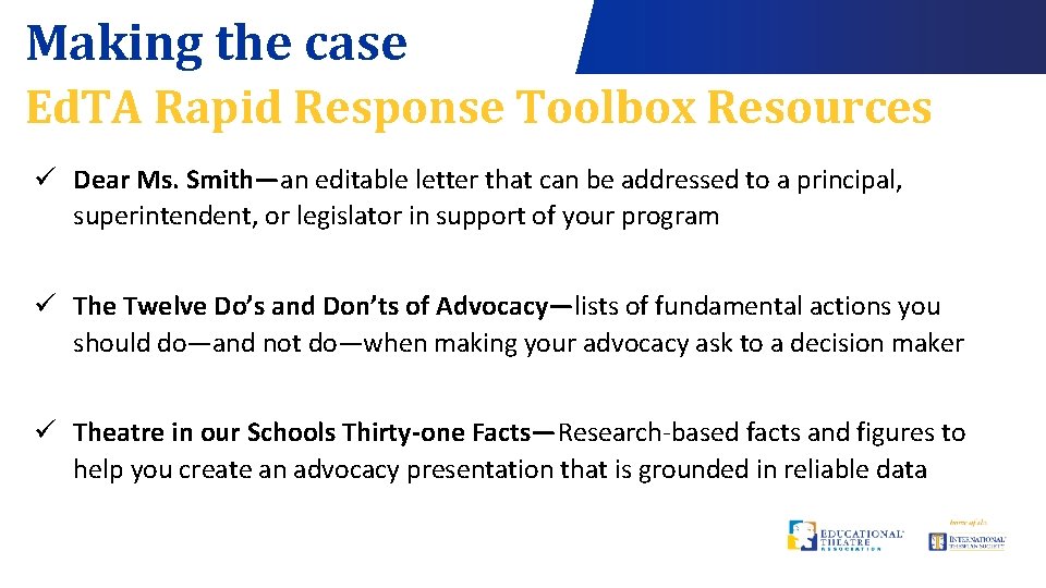 Making the case Ed. TA Rapid Response Toolbox Resources ü Dear Ms. Smith—an editable
