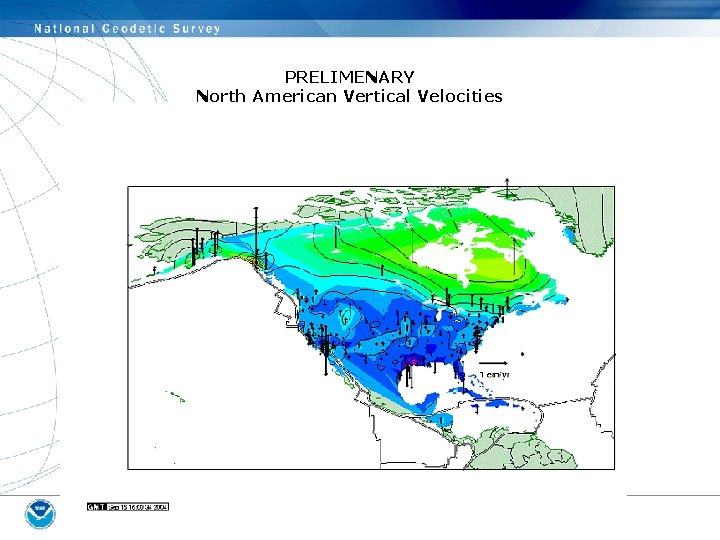 PRELIMENARY North American Vertical Velocities 