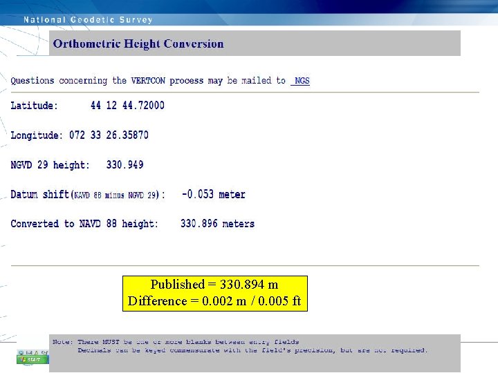 VERTCON - Vertical Datum Transformations Published = 330. 894 m Difference = 0. 002