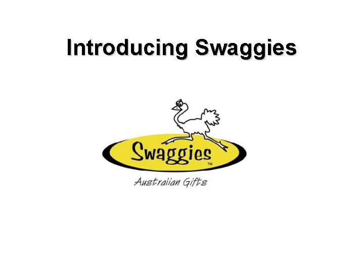 Introducing Swaggies 