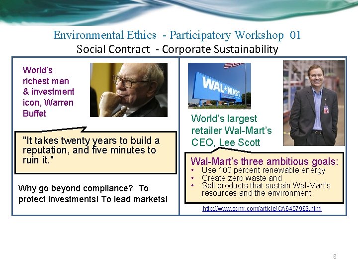 Environmental Ethics - Participatory Workshop 01 Social Contract - Corporate Sustainability World’s richest man