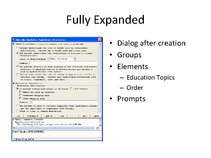Fully Expanded • Dialog after creation • Groups • Elements – Education Topics –