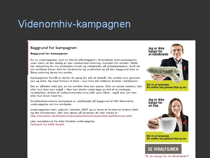 Videnomhiv-kampagnen Videnomhiv-kampagnen