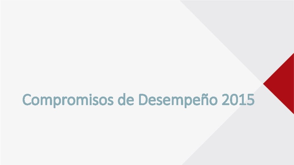 Compromisos de Desempeño 2015 