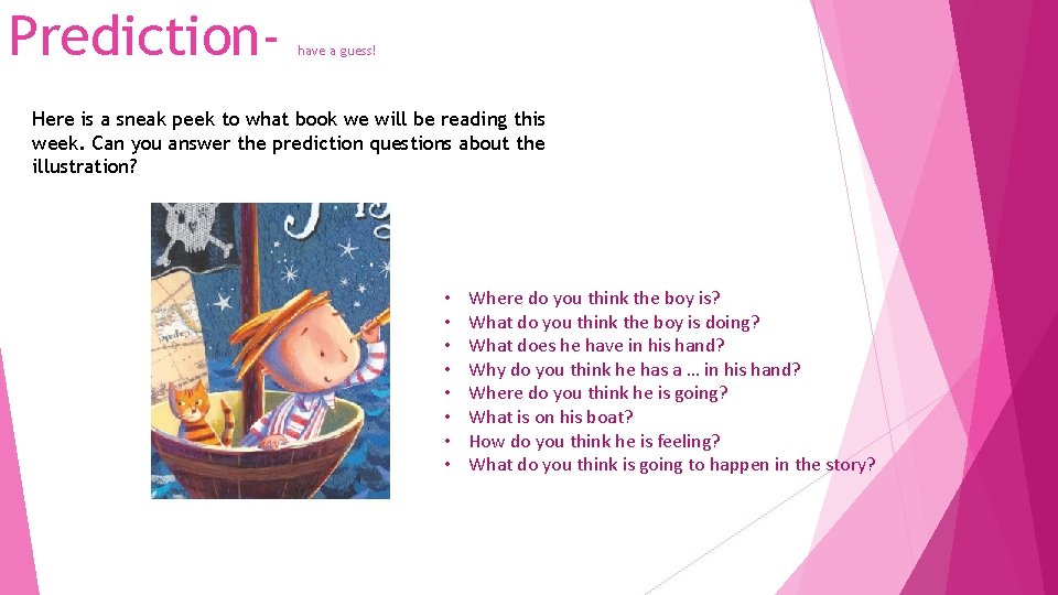 Prediction- have a guess! Here is a sneak peek to what book we will Prediction- have a guess! Here is a sneak peek to what book we will
