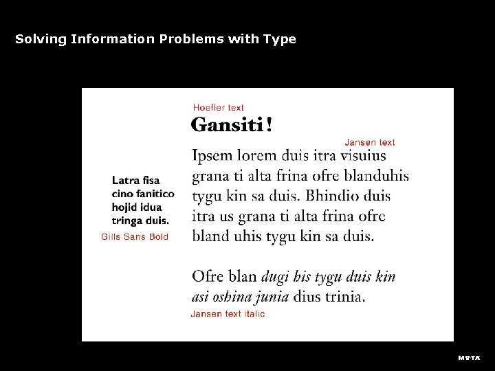 Solving Information Problems with Type 