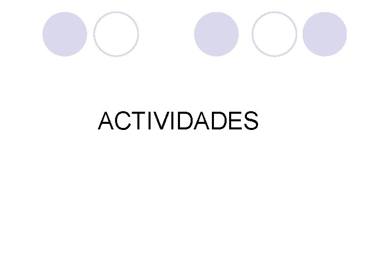 ACTIVIDADES 