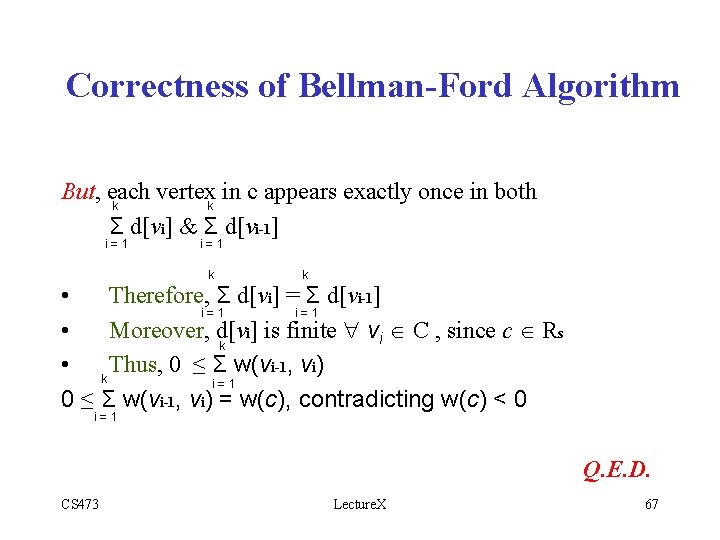 Correctness of Bellman-Ford Algorithm But, each vertexk in c appears exactly once in both