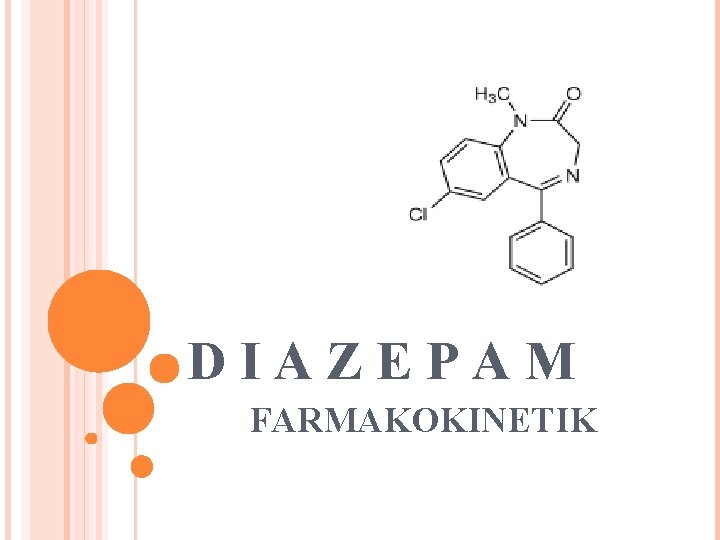 DIAZEPAM FARMAKOKINETIK 