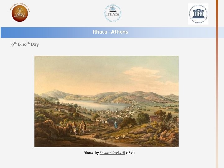 Ithaca - Athens 9 th & 10 th Day Ithaca by Edward Dodwell (1821)