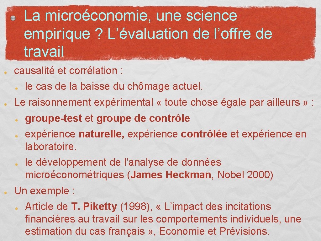 La microéconomie, une science empirique ? L’évaluation de l’offre de travail causalité et corrélation