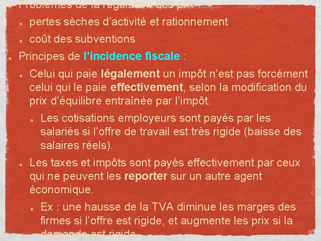 Problèmes de la régulation des prix : pertes sèches d’activité et rationnement coût des