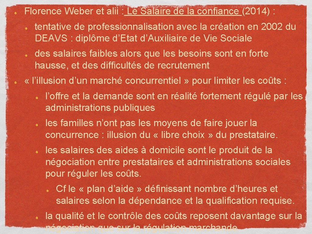 Florence Weber et alii : Le Salaire de la confiance (2014) : tentative de