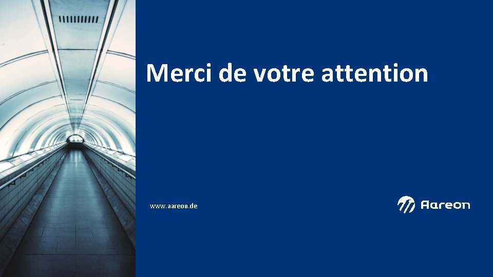 Merci de votre attention www. aareon. de Merci de votre attention www. aareon. de