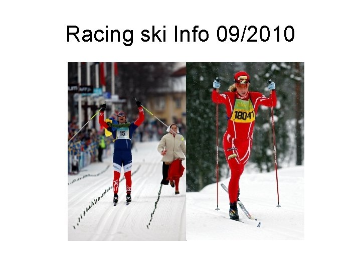 Racing ski Info 09/2010 