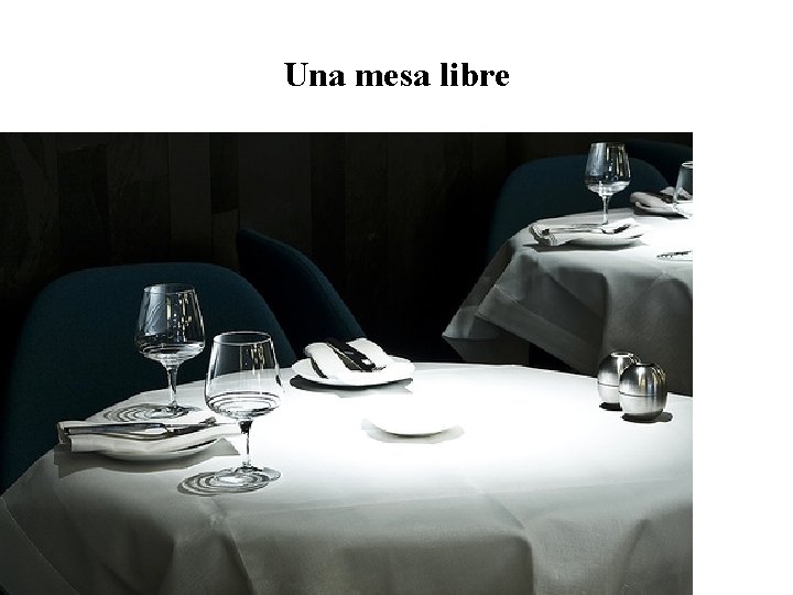 Una mesa libre 