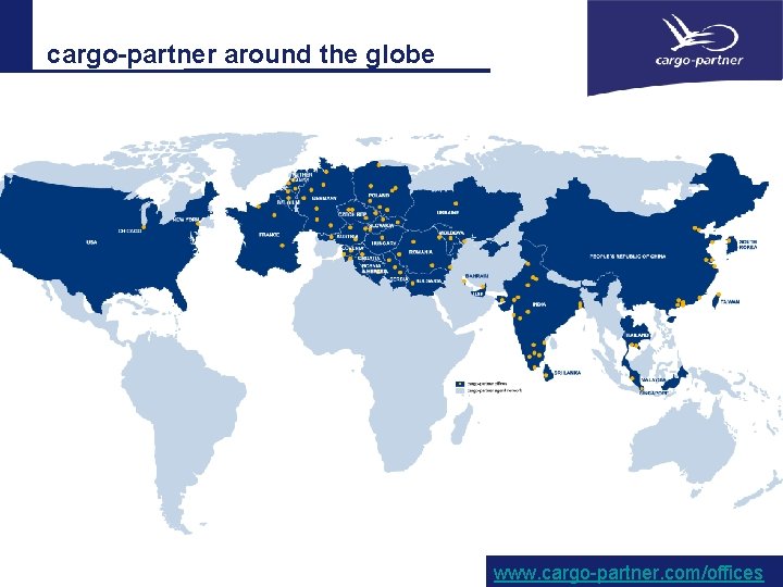 cargo-partner around the globe www. cargo-partner. com/offices 