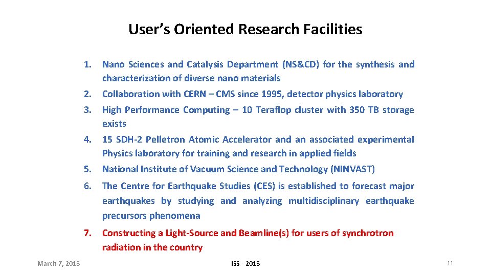 User’s Oriented Research Facilities 1. Nano Sciences and Catalysis Department (NS&CD) for the synthesis