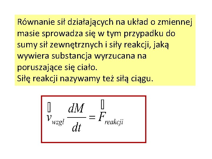 Fizyka 2 Ruch ukadu o zmiennej masie Ciao
