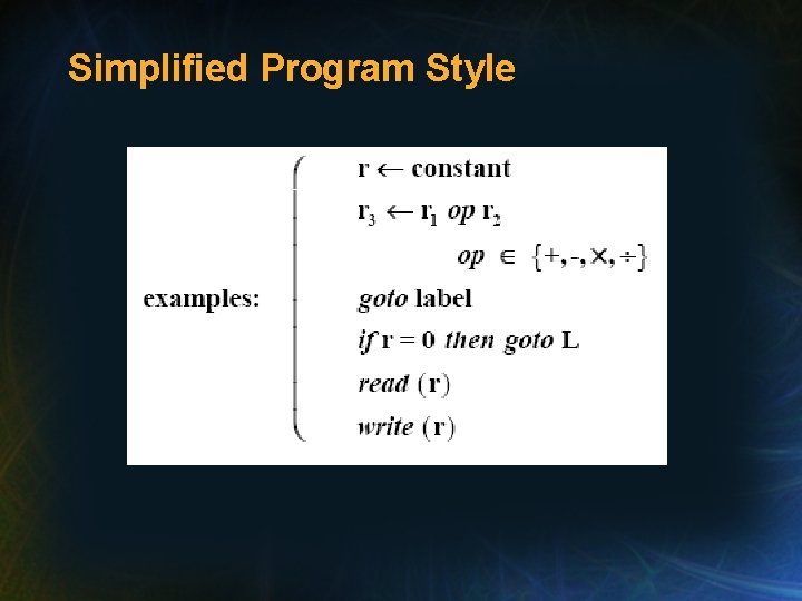 Simplified Program Style 