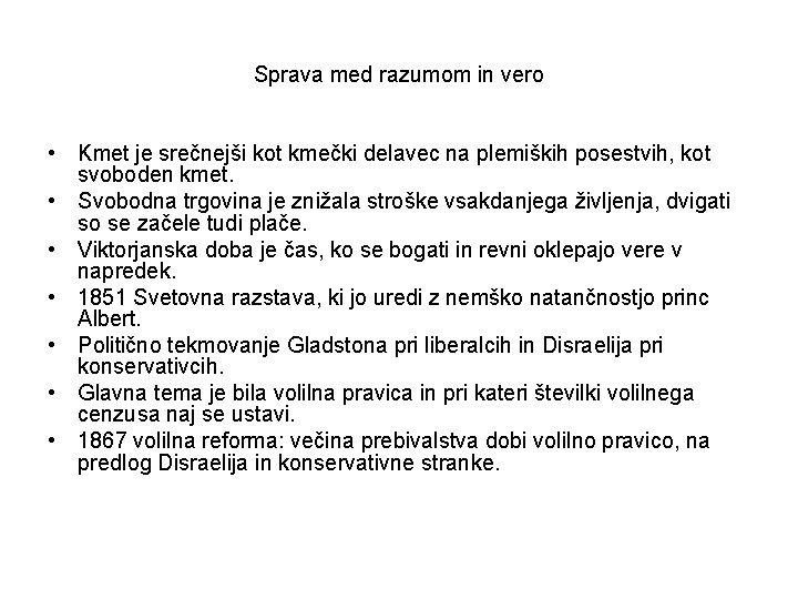 Sprava med razumom in vero • Kmet je srečnejši kot kmečki delavec na plemiških