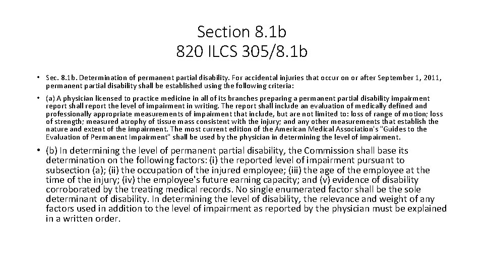 Section 8. 1 b 820 ILCS 305/8. 1 b • Sec. 8. 1 b.