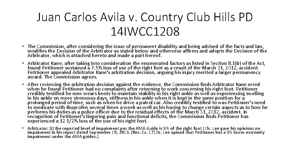 Juan Carlos Avila v. Country Club Hills PD 14 IWCC 1208 • The Commission,