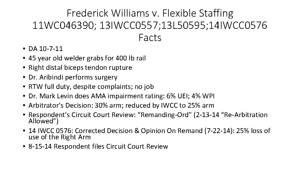 Frederick Williams v. Flexible Staffing 11 WC 046390; 13 IWCC 0557; 13 L 50595;