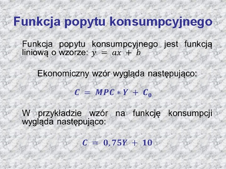 Funkcja popytu konsumpcyjnego • 