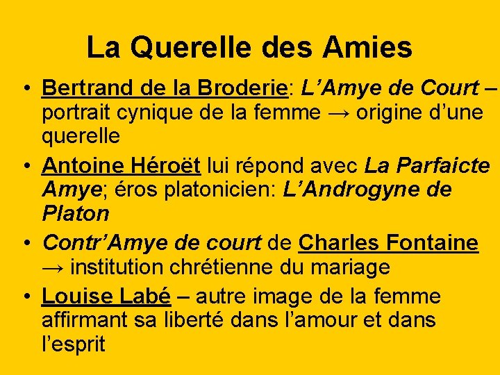 La Querelle des Amies • Bertrand de la Broderie: L’Amye de Court – portrait