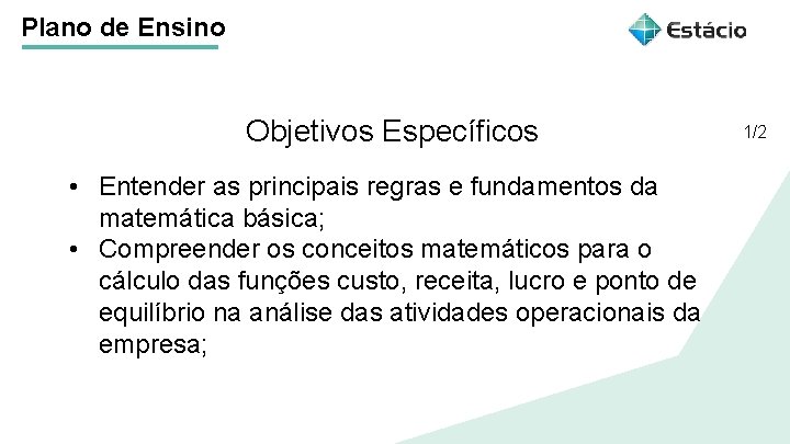 Plano de Ensino Objetivos Específicos Título do tema da aula • Entender as principais Plano de Ensino Objetivos Específicos Título do tema da aula • Entender as principais
