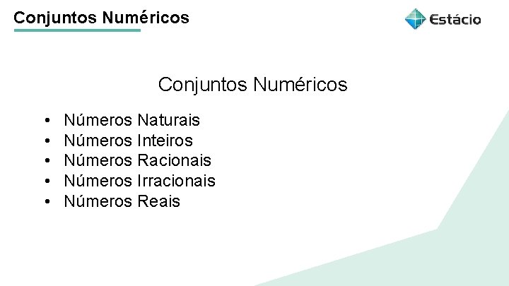 Conjuntos Numéricos Título do tema da aula • • • Números Naturais Números Inteiros Conjuntos Numéricos Título do tema da aula • • • Números Naturais Números Inteiros