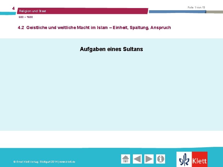 4 Folie 1 von 13 Religion und Staat 600 – 1600 4. 2 Geistliche