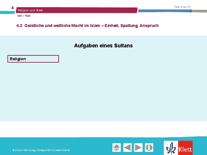 4 Folie 2 von 13 Religion und Staat 600 – 1600 4. 2 Geistliche